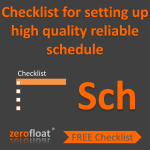 Checklist for setting up high quality reliable schedule