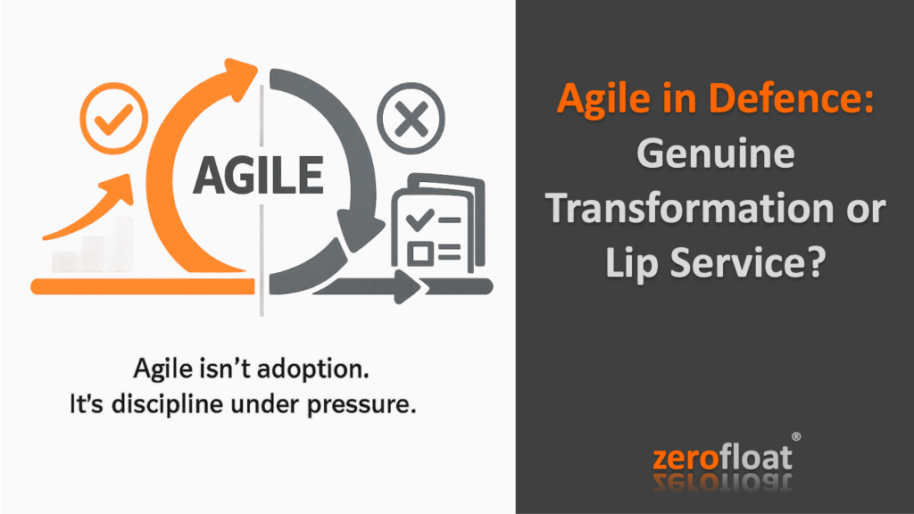 Agile in Defence: Genuine Transformation or Lip Service?