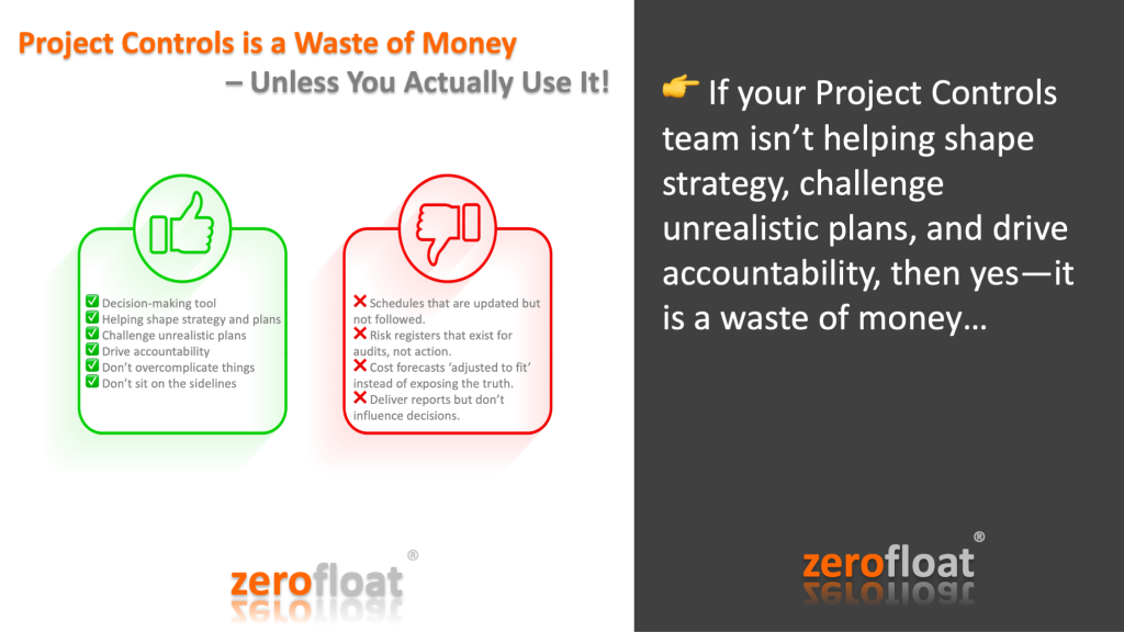 Project Controls is a Waste of Money